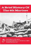 A Brief History of the 4th Marines