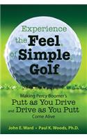 Experience the Feel of Simple Golf