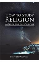 How to Study Religion