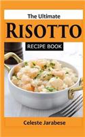 Ultimate Risotto Recipe Book