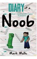 Diary of a Noob (Book 1)