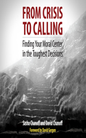 From Crisis to Calling