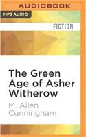 Green Age of Asher Witherow