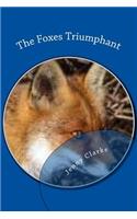 The Foxes Triumphant