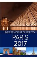 The Independent Guide to Paris 2017