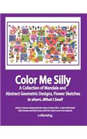 Color Me Silly: Grayscale, Geometris, Mandala's, drawings, Skethces