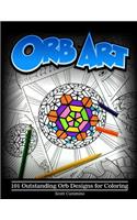 Orb Art: 101 Outstanding Orb Designs for Coloring