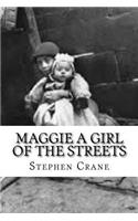 Maggie a Girl of the Streets