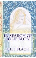 In Search Of Jolie Blon