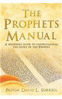 The Prophets Manual