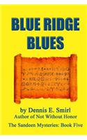 Blue Ridge Blues - Large Print Version