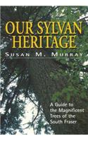 Our Sylvan Heritage