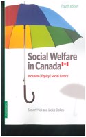 Social Welfare in Canada, 4th Edition