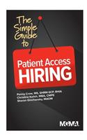 Simple Guide to Patient Access Hiring