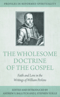 Wholesome Doctrine of the Gospel