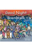 Good Night Boardwalk