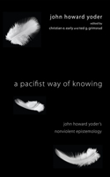 Pacifist Way of Knowing