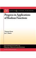 Progress in Applications of Boolean Functions
