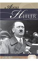 Adolf Hitler: German Dictator