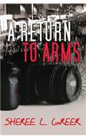 Return to Arms