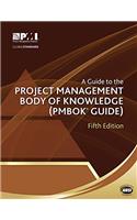 Guide to the Project Management Body of Knowledge (PMBOK® Guide)–Fifth Edition