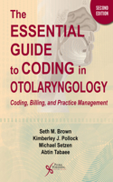 Essential Guide to Coding in Otolaryngology