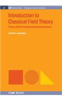 Introduction to Classical Field Theory