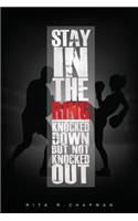 Stay In The Ring