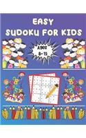 Sudoku puzzle books for kids Ages 8-12: Over 300+ Sudoku Puzzle For Smart Kids Sudoku Puzzle Game Activity Book For All Ages Kids