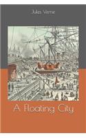 A Floating City