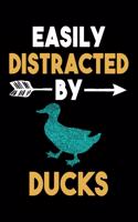 Easily Distracted By Ducks Journal