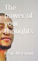 power of your thoughts