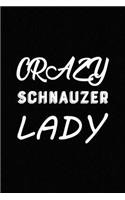 Crazy Schnauzer Lady