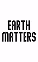 Earth Matters Climate Change Save The World