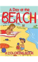 A Day at the Beach (A Coloring Book)