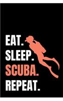 Eat Sleep Scuba Repeat