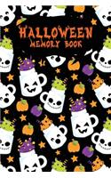 Halloween Memory Book: An Activity Book for Kids to Record Their Halloween Day - Coloring - Drawing - Journaling - Kawaii Mugs