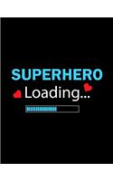 Superhero Loading