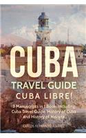 Cuba Travel Guide