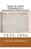 Army & Navy Chronicle - 1835 to 1844 - Seminole War Guide