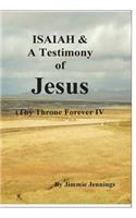 ISAIAH & A Testimony of Jesus