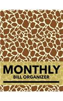 Monthly Bill Organizer: Monthly & Weekly Financial Budget Planner Expense Tracker Bill Organizer Journal Notebook - Income List, Monthly Expense Categories and Weekly Expen