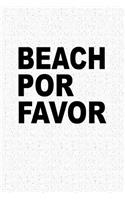 Beach Por Favor