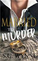 Married To Murder