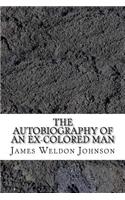 The Autobiography of an Ex-Colored Man