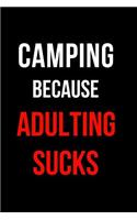 Camping Because Adulting Sucks