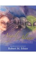 Angels to Aliens