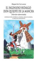 El Ingenioso Hidalgo Don Quijote de la Mancha: Versi(1 Escolar)
