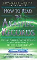 How to Read the Akashic Records Vol 3