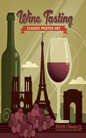 Wine Tasting 2018 Wall Calendar